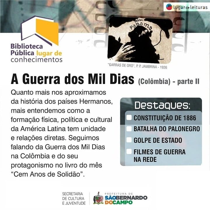 BIBLIOTECA PÚBLICA LUGAR DE CONHECIMENTOS - A Guerra dos Mil Dias (Colömbia) parte 2 - 