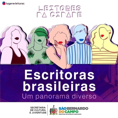 LEITORES DA CIDADE - Escritoras brasileiras - Um panorama diverso