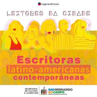 LEITORES DA CIDADE - Escritoras latino-americanas contemporâneas