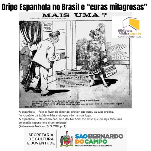 UMA HISTÓRIA DAS PANDEMIAS – PARTE 6: GRIPE ESPANHOLA NO BRASIL E CURAS MILAGROSAS